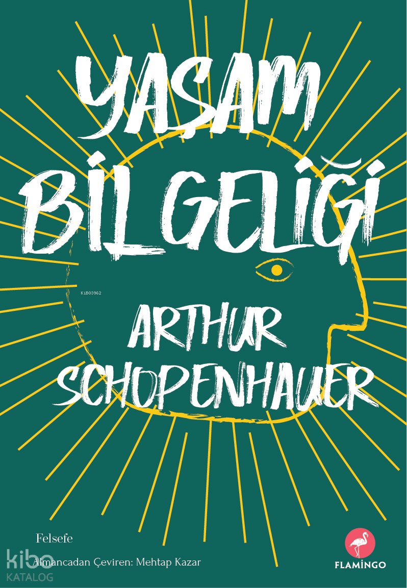 Yaşam Bilgeliği - Arthur Schopenhauer