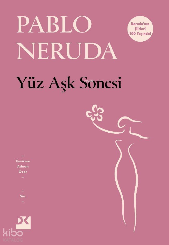 Yüz Aşk Sonesi