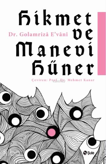 Hikmet ve Manevi Hüner