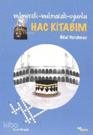 Hac Kitabım - Bilal Yorulmaz