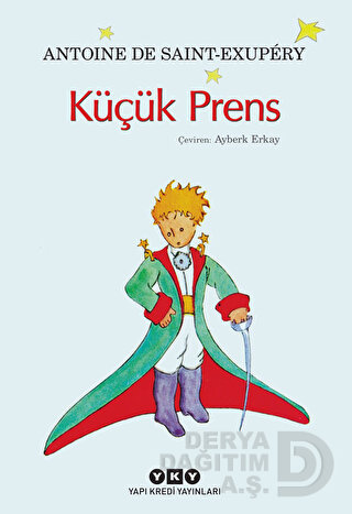 KÜÇÜK PRENS - ANTOINE DE SAINT EXUPERY