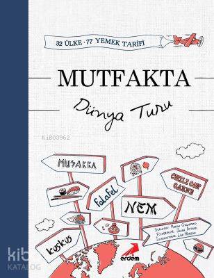 Mutfakta Dünya Turu - Marion Guillemard