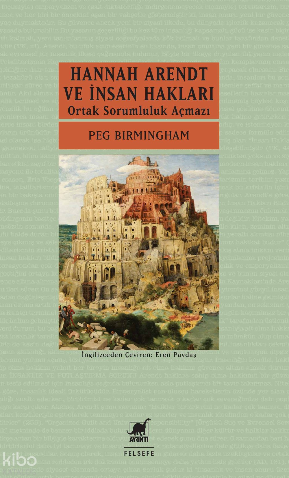 Hannah Arendt ve İnsan Hakları - Peg Birmingham