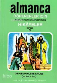 Türkçe Tercümeli, Basitleştirilmiş Hikayeler| Çalınan Taç