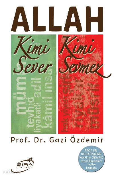 Allah Kimi Sever Kimi Sevmez - Gazi Özdemir