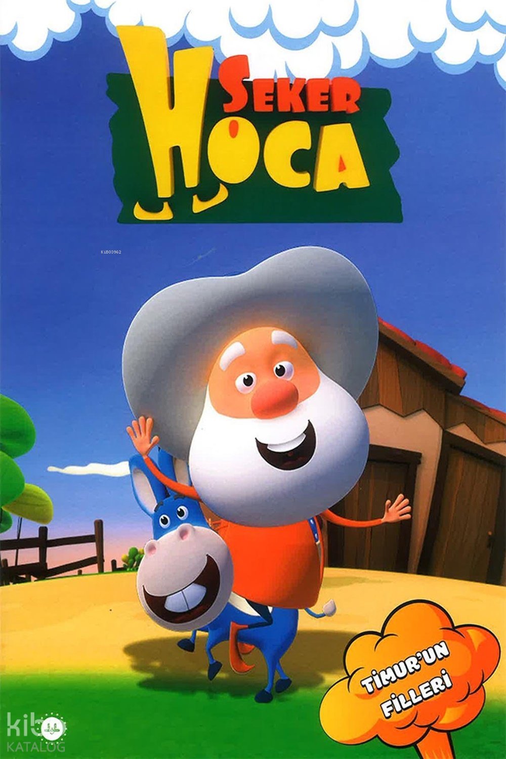 Şeker Hoca - Timur'un Filleri