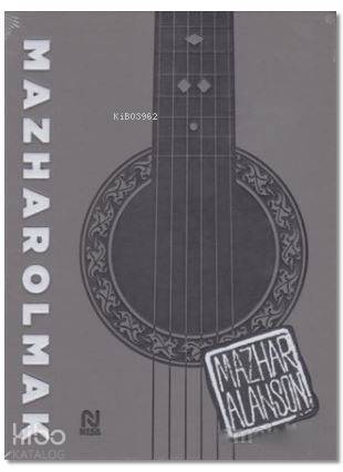 Mazhar Olmak (Ciltli) - Mazhar Alanson