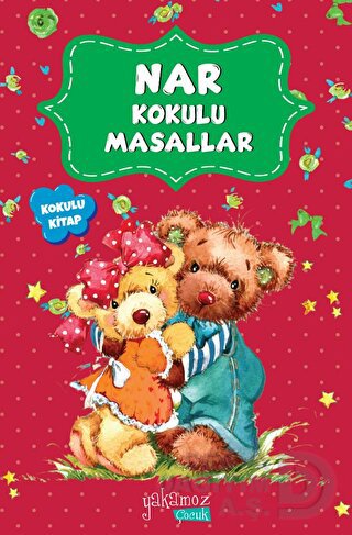 NAR KOKULU MASALLAR