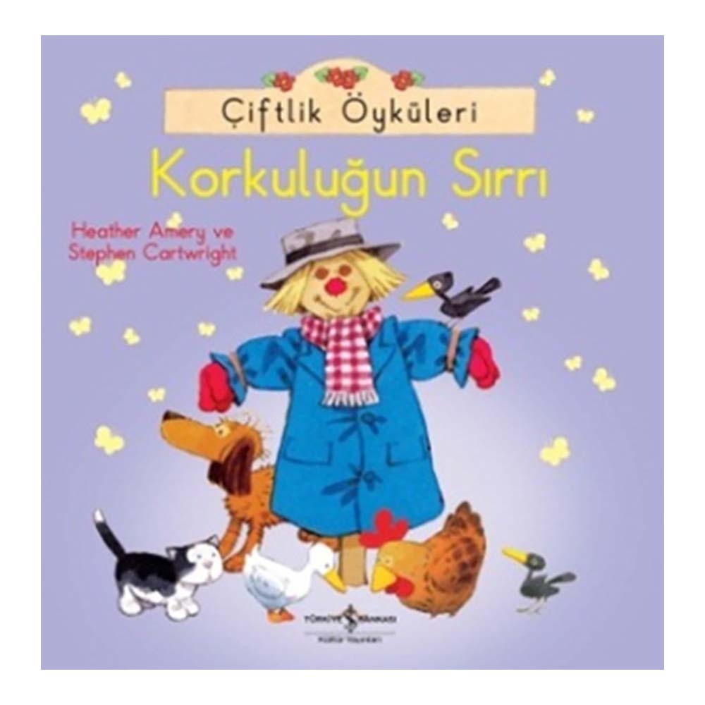 ÇİFTLİK ÖYKÜLERİ -KORKULUĞUN SIRRI