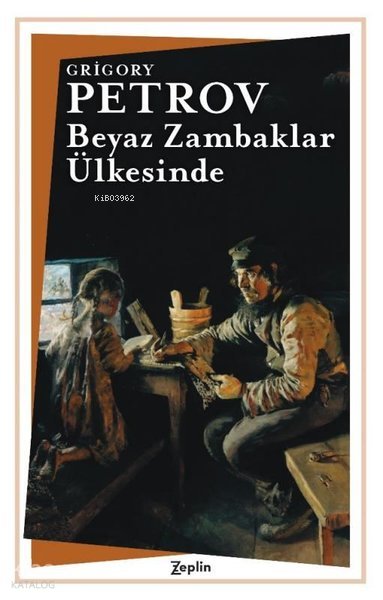 Beyaz Zambaklar Ülkesinde