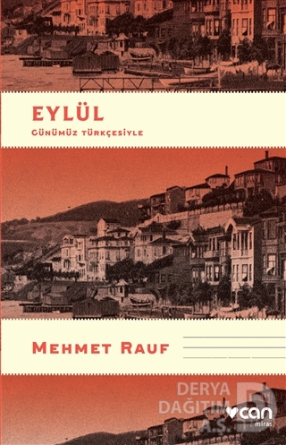 EYLÜL ( GÜNÜMÜZ TÜRKÇESİYLE )