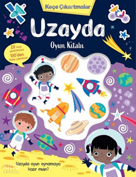 Keçe Çıkartmalar - Uzayda Oyun Kitabı - Lisa Regan