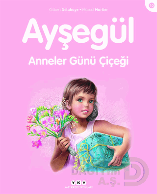 AYŞEGÜL - 10 ANNELER GÜNÜ