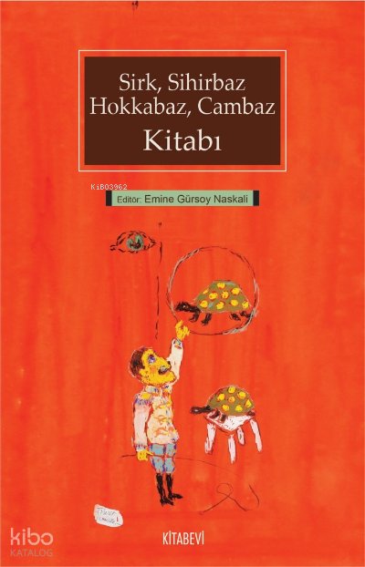 Sirk, Sihirbaz, Hokkabaz, Cambaz Kitabı