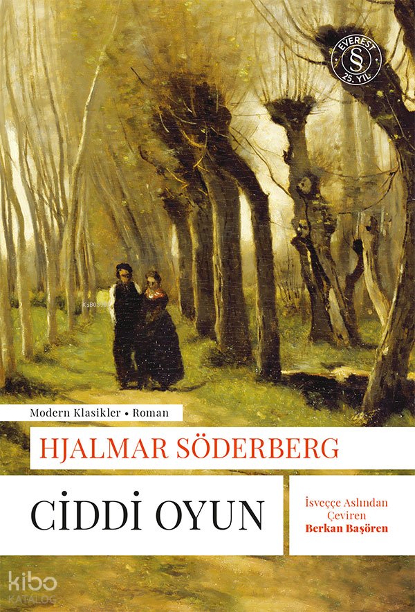 Ciddi Oyun - Hjalmar Söderberg