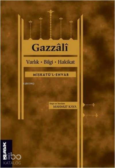 Varlık Bilgi Hakikat