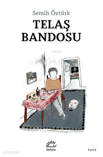 Telaş Bandosu - Semih Öztürk
