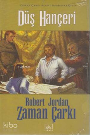 Düş Hançeri (Ciltli) - Robert Jordan