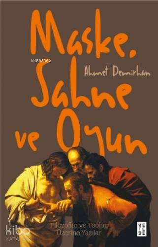 Maske, Sahne ve Oyun