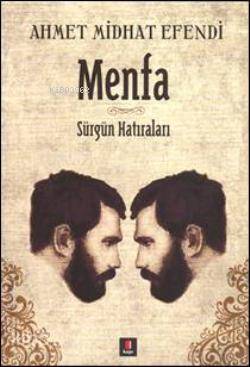 Menfa - Ahmet Mithat Efendi