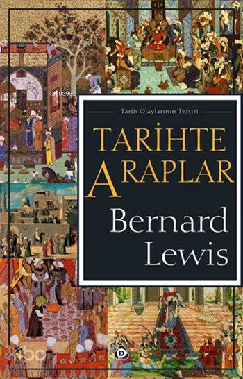 Tarihte Araplar - Bernard Lewis