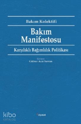 Bakım Manifestosu - Kolektif 
