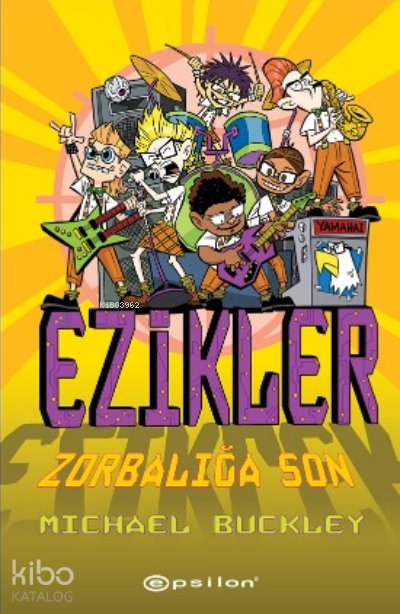 Ezikler 5: Zorbalığa Son (Ciltli) - Michael Buckley