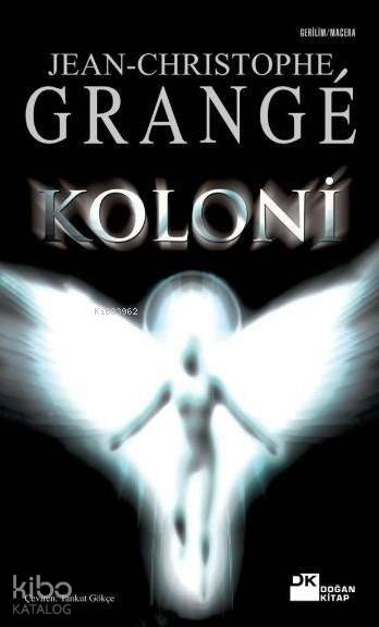 Koloni - Jean-Christophe Grange