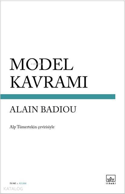 Model Kavramı - Alain Badiou