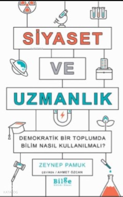 Siyaset Ve Uzmanlık