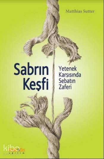 Sabrın Keşfi