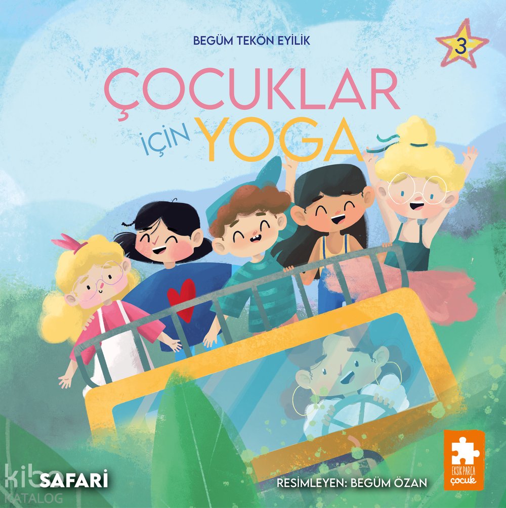 Çocuklar İçin Yoga 3 - Begüm Tekön Eyilik