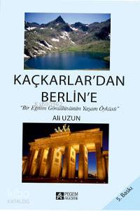 Kaçkarlardan Berline - Ali Uzun