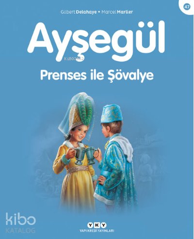 Ayşegül - Prenses ile Şövalye