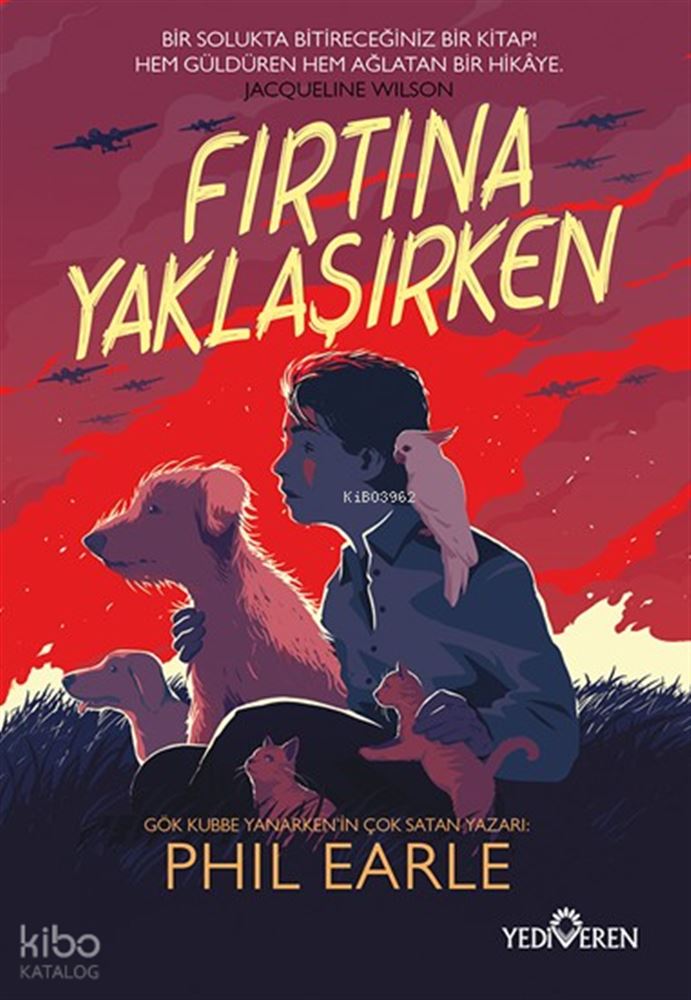 FIRTINA YAKLAŞIRKEN