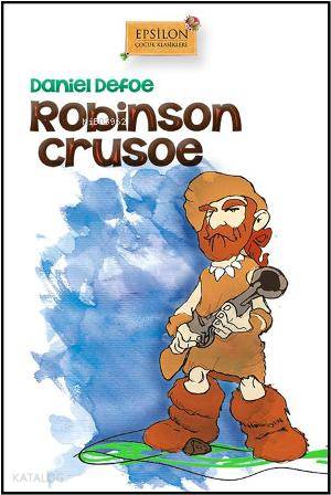 Robinson Crusoe - Daniel Defoe
