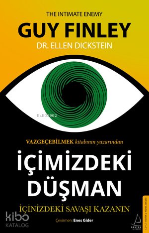 İçimizdeki Düşman - Guy Finley