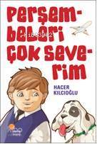 Perşembeleri Çok Severim - Hacer Kılcıoğlu