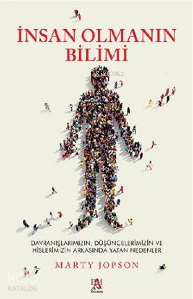 İnsan Olmanın Bilimi