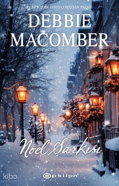 Noel Şarkısı - Debbie Macomber
