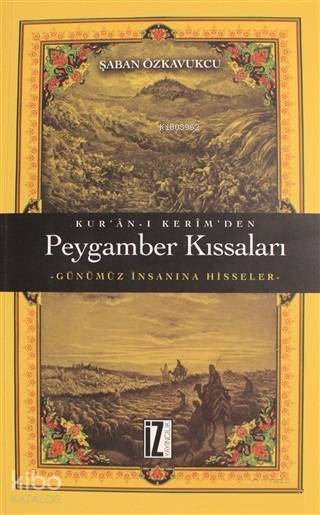 Kur'an-ı Kerim'den Peygamber Kıssaları