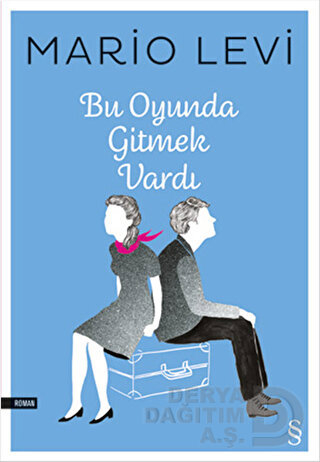 BU OYUNDA GİTMEK VARDI / MARİO LEVİ