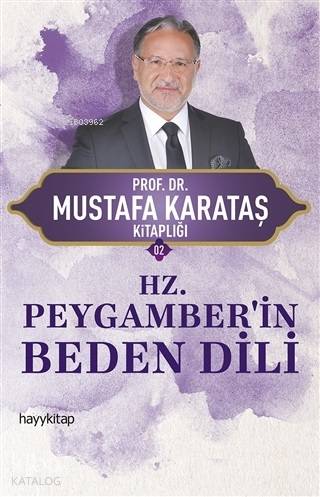 Hz. Peygamber'in Beden Dili - Mustafa Karataş