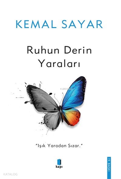 Ruhun Derin Yaraları
