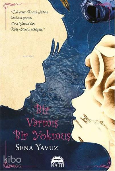 Bir Varmış Bir Yokmuş - Sena Yavuz
