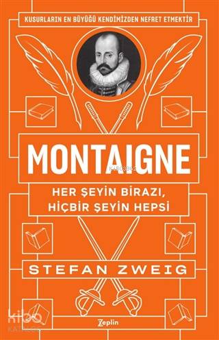 Montaigne: Her Şeyin Birazı, Hiçbir Şeyin Hepsi