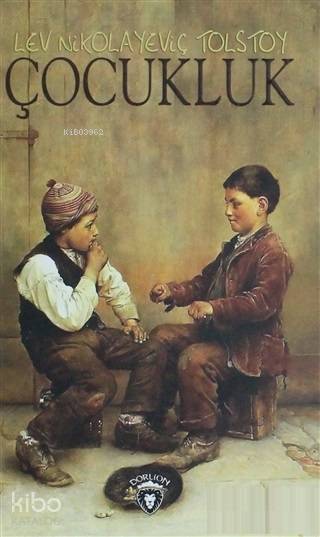 Çocukluk - Lev Nikolayeviç Tolstoy