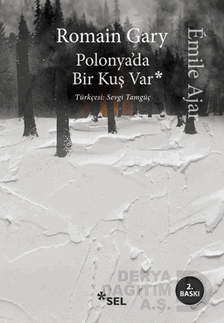 Polonya'da Bir Kuş Var - Émile Ajar, Romain Gary