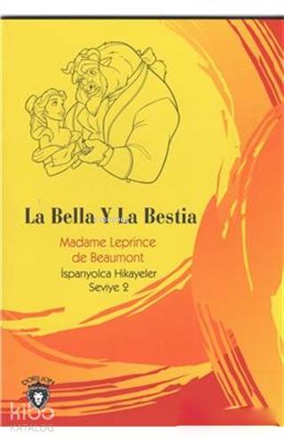 La Bella Y La Bestia