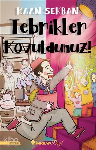 Tebrikler Kovuldunuz! - Kaan Sekban